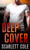[Love Over Duty 03] • Deep Cover